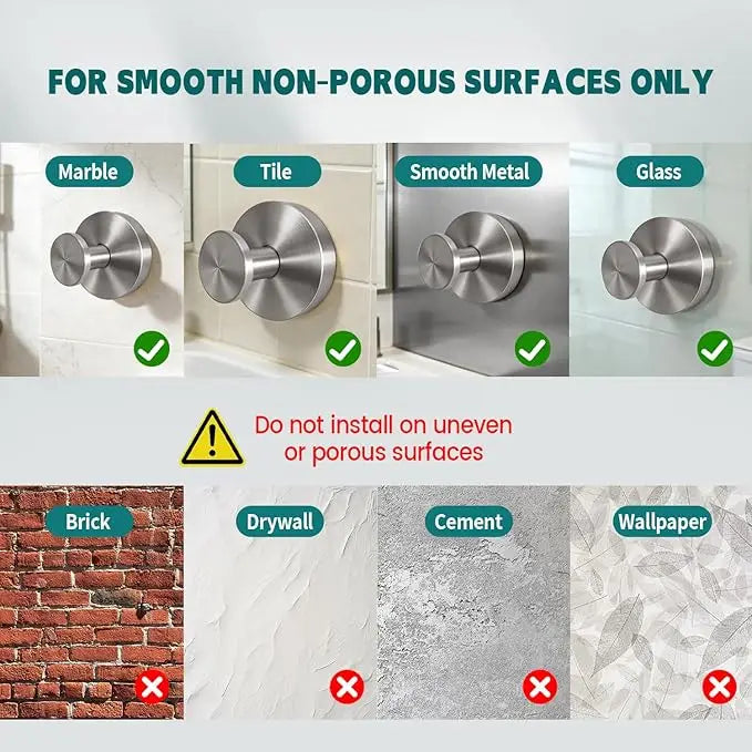Rustproof stainless steel suction cup hooks for smooth non-porous surfaces like marble, tile, and glass.