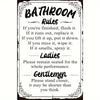 Vintage Metal Bathroom Sign - "This Is A Bathroom, Not An Internet Cafe"