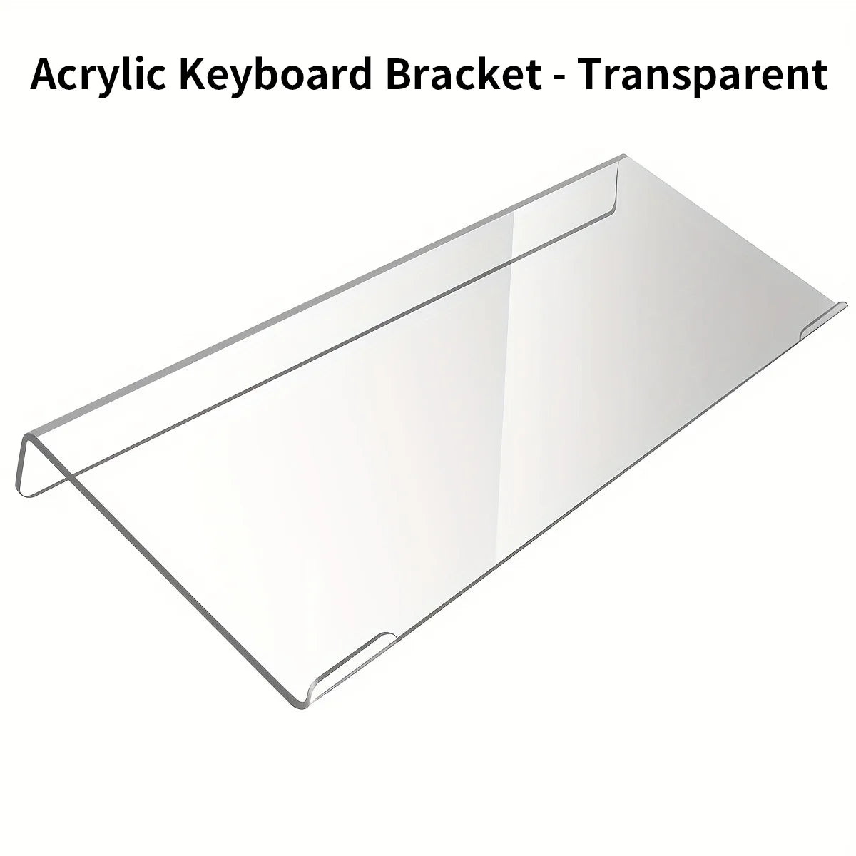 Clear Acrylic Keyboard Stand with Anti-Slip Base