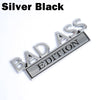Silver black badass edition 3D metal chrome badge emblem for car decal