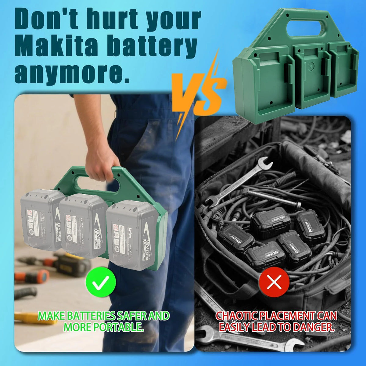 A comparison showing a safe battery storage case versus chaotic placement of Makita batteries.