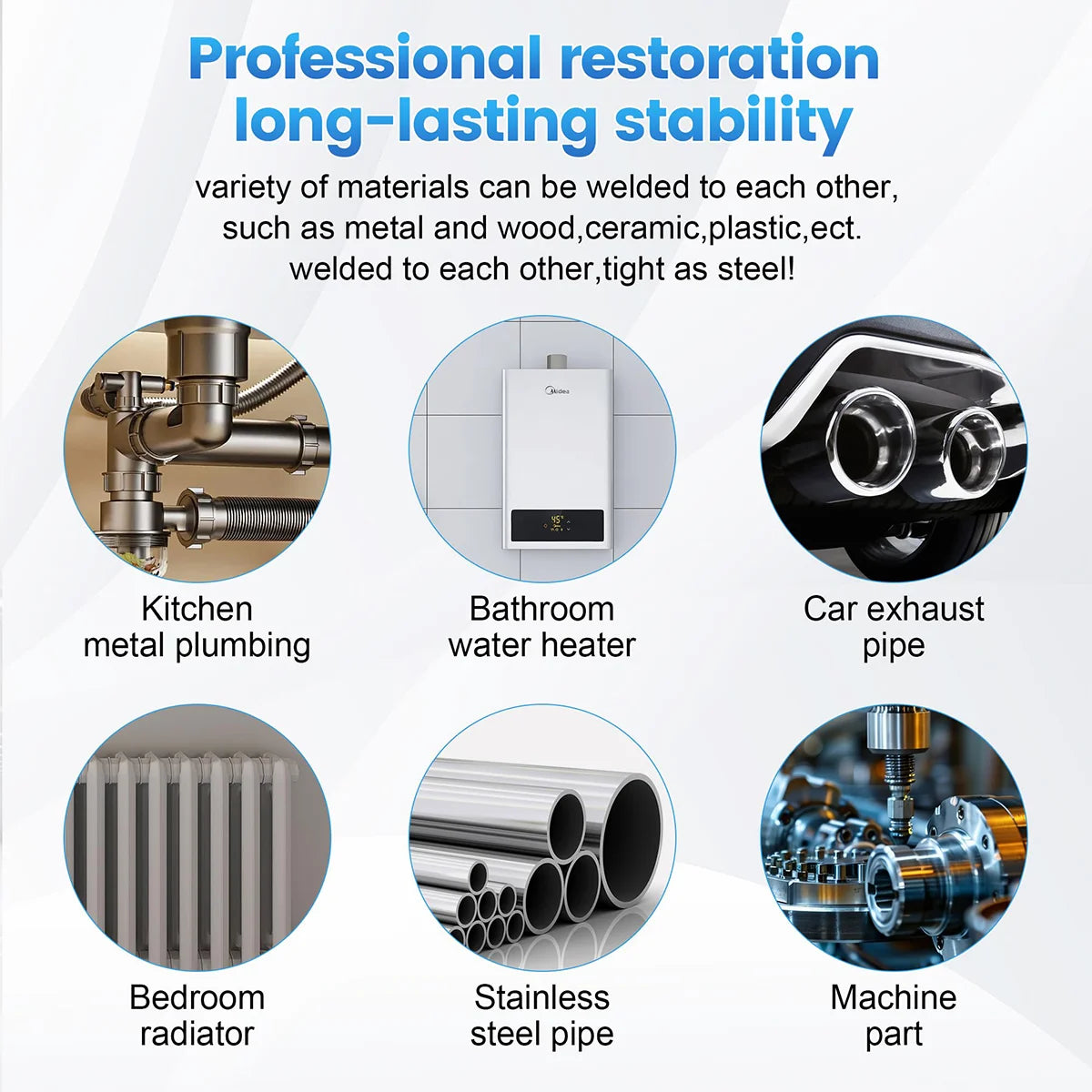 Various materials like metal, wood, ceramic, and plastic are welded together using a professional restoration adhesive.