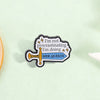 Leaving Reality Entering Fiction Enamel Pin