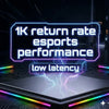 Neon text displays 1K return rate esports performance and low latency on a dark circuit board surface.