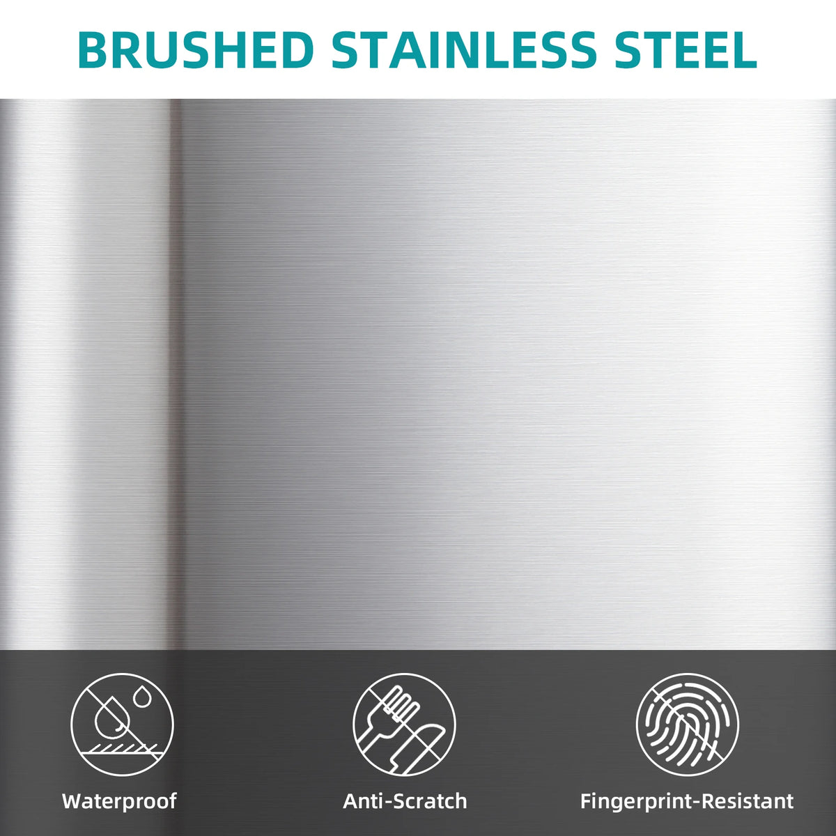 Close-up of brushed stainless steel surface highlighting waterproof, anti-scratch, and fingerprint-resistant features.