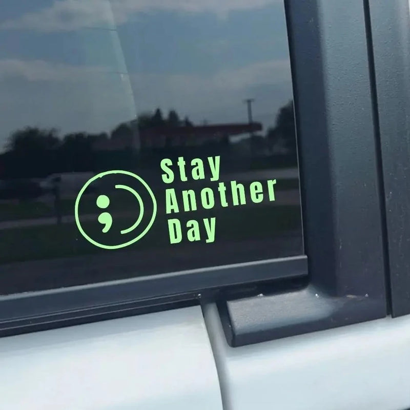 Stay Another Day Semicolon Smile Car Sticker