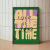 Retro Christian wall art featuring the text ALL GOD IS GOOD THE TIME in yellow and purple on a green background