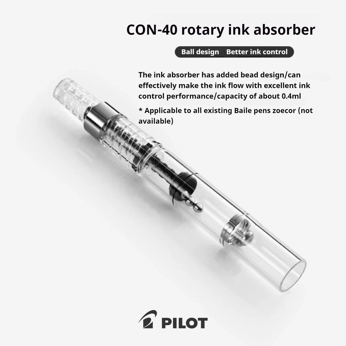 A CON-40 rotary ink absorber pen with a ball design and better ink control features.