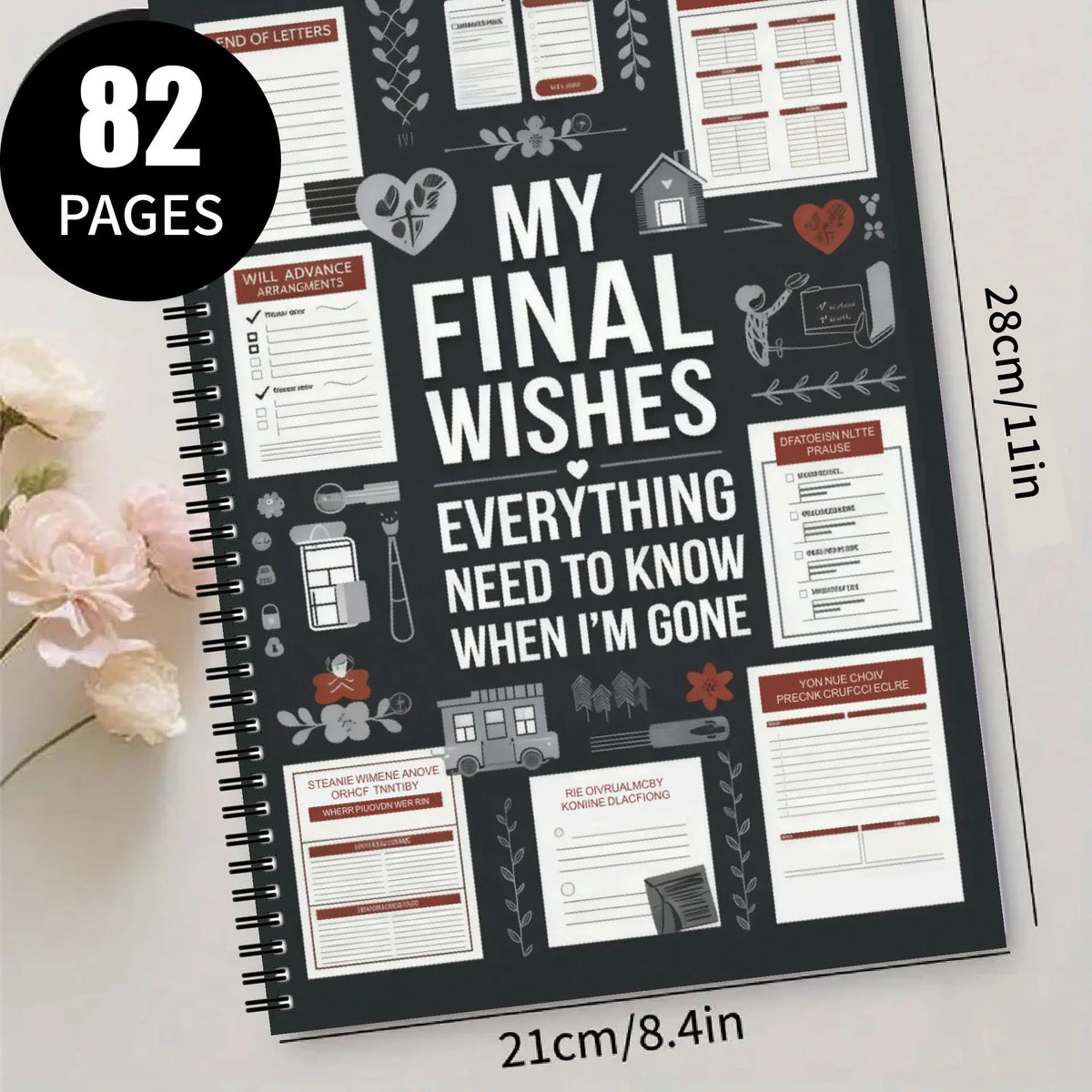 A spiral-bound planner with 82 pages titled My Final Wishes, featuring various sections for end-of-life arrangements and advi