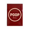 A rectangular box for the card game POOP The Game featuring a white circle with the word POOP and the subtitle The Game print