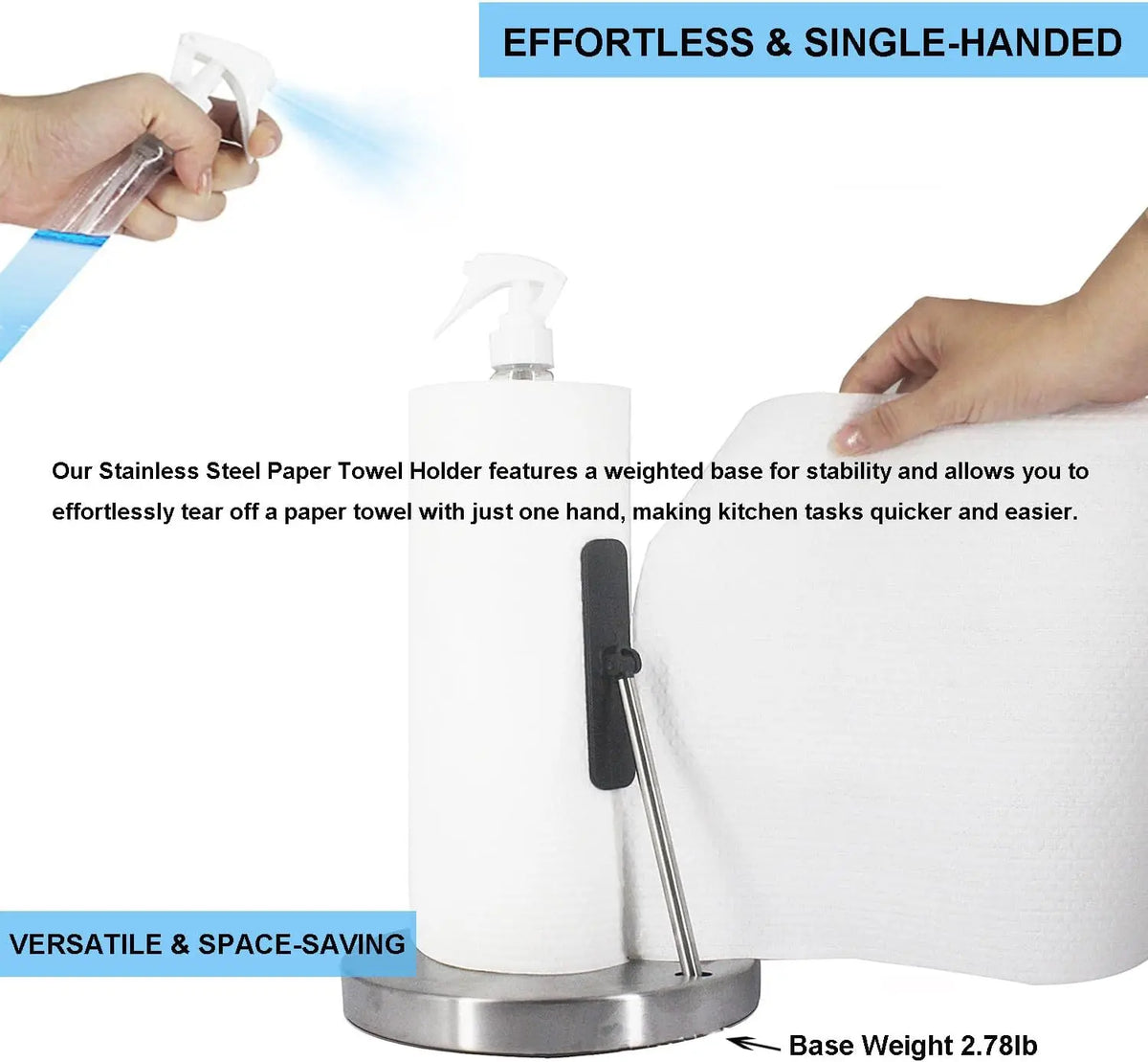 Stainless steel paper towel holder with a weighted base and built-in spray bottle for effortless single-handed use.