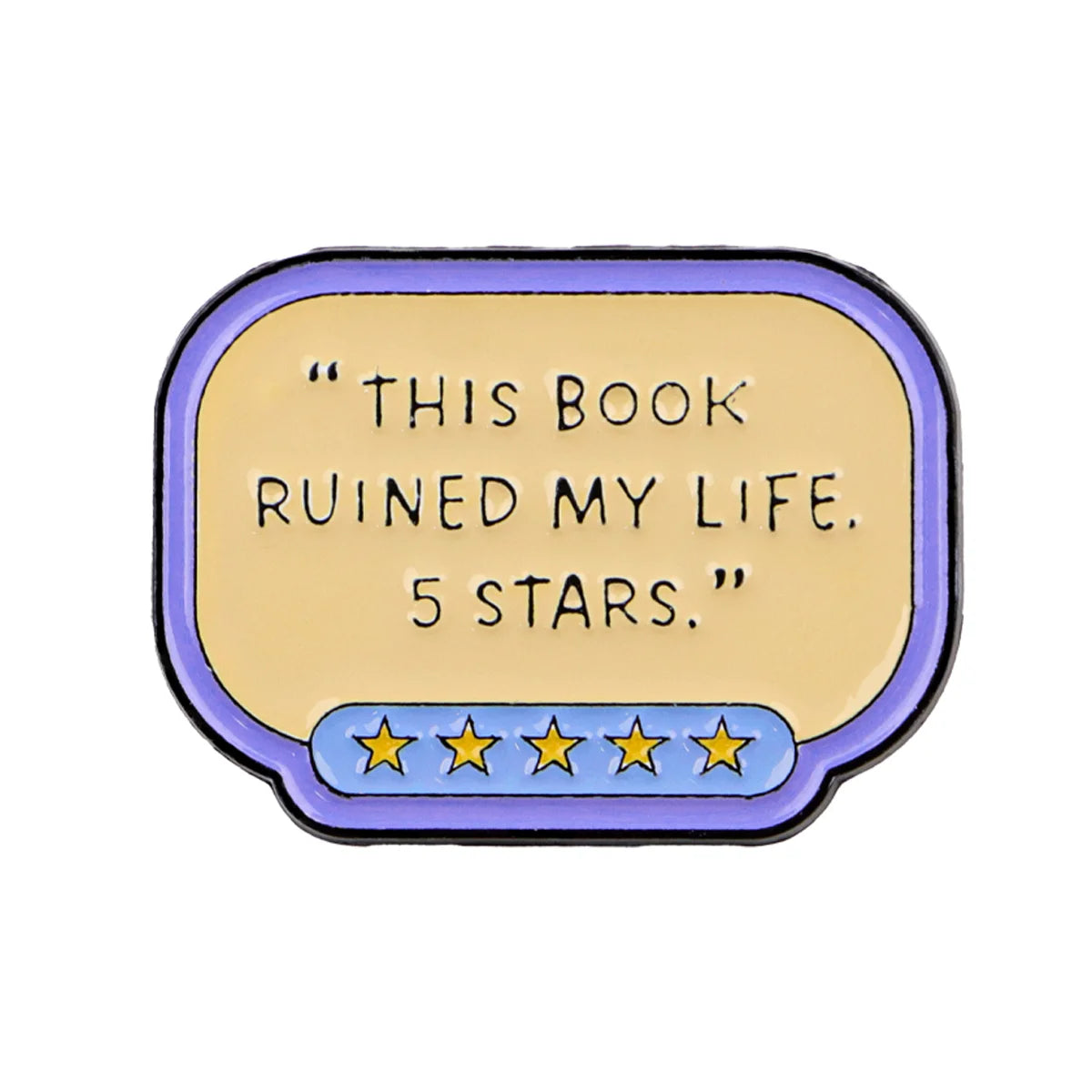 Just One More Chapter Enamel Pin for Book Lovers