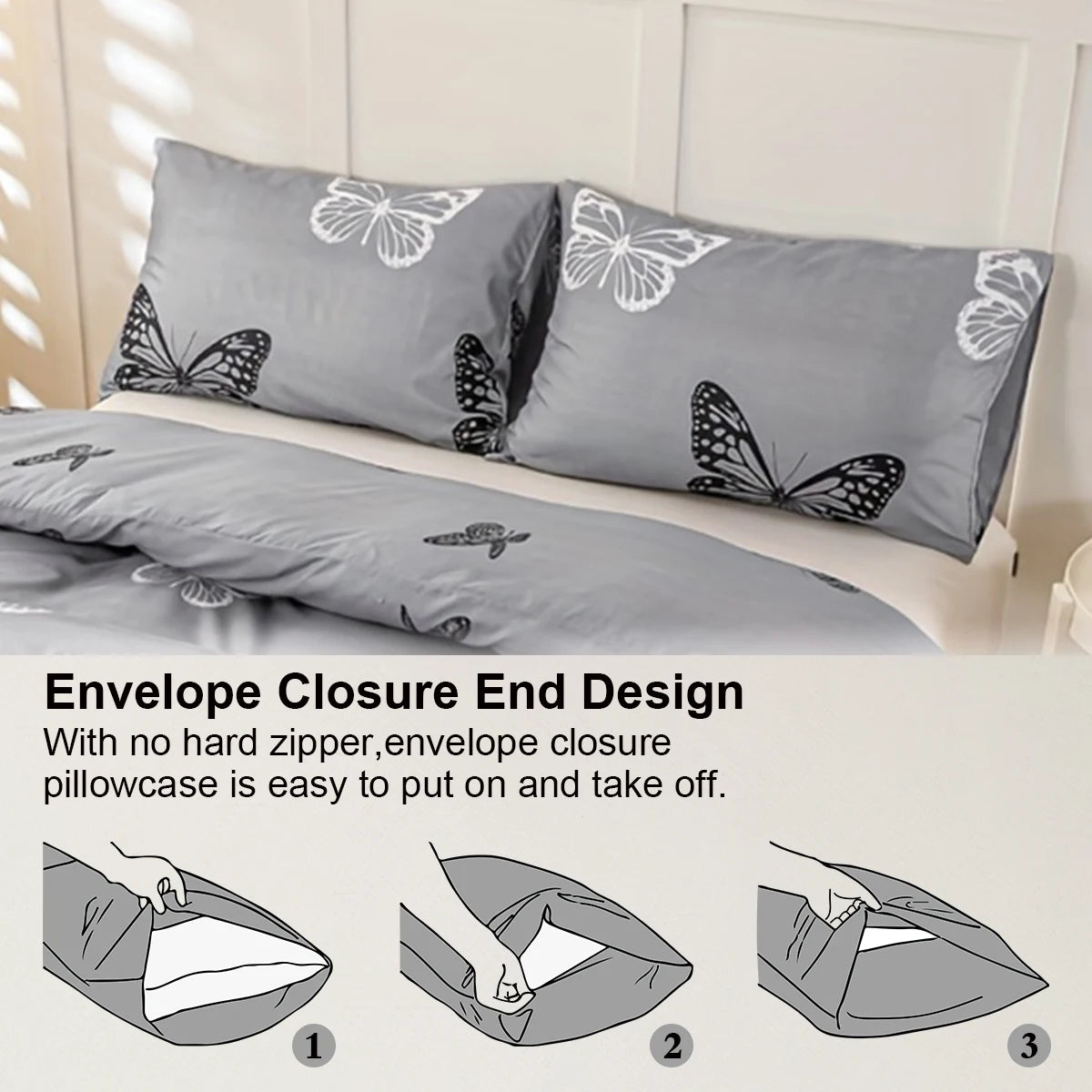 Gray butterfly print pillowcases and duvet cover set demonstrating the envelope closure end design
