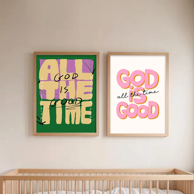 Two framed canvas prints featuring the text God is the good time in purple and pink lettering