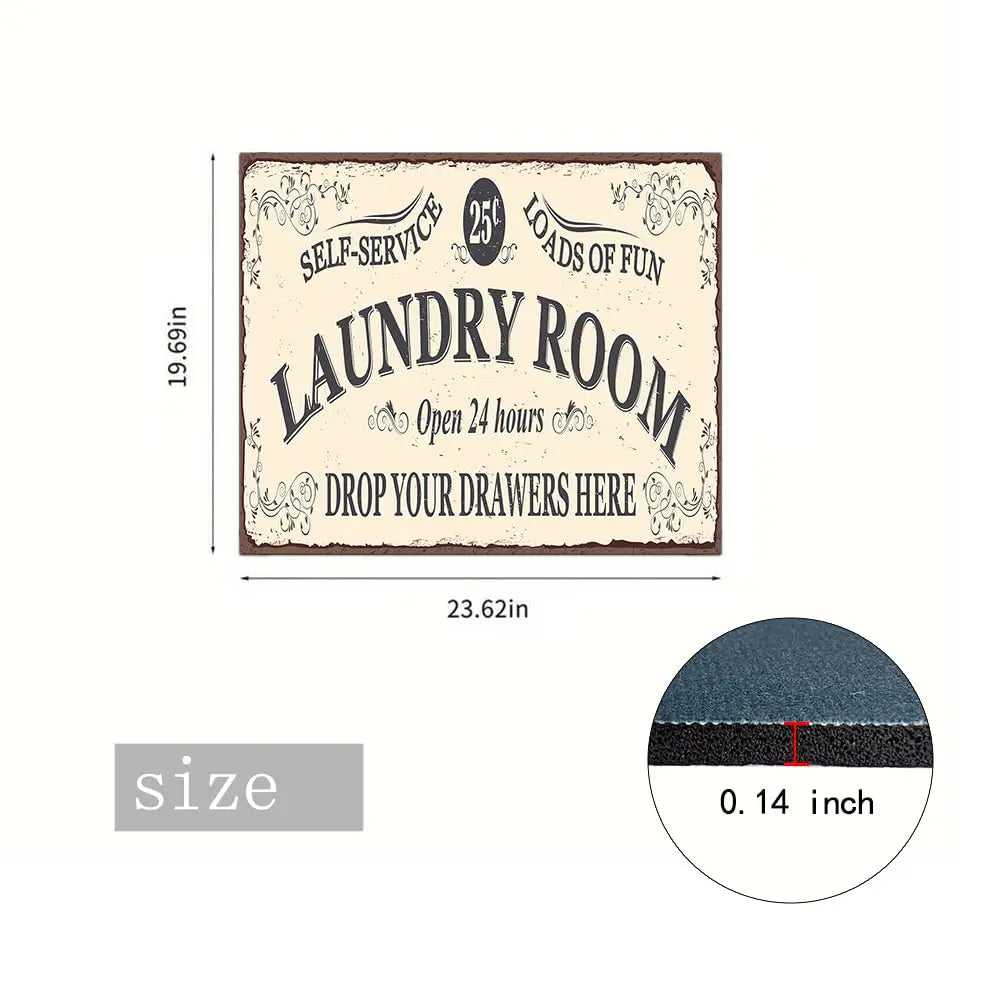 A rectangular mat with distressed edges and text that reads Laundry Room Self-Service Loads of Fun