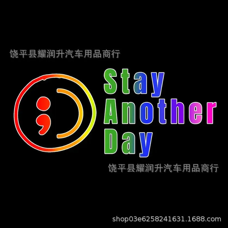 Stay Another Day Semicolon Smile Car Sticker