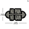 No Pain No Gain Tactical Embroidered Patch with Hook Backing
