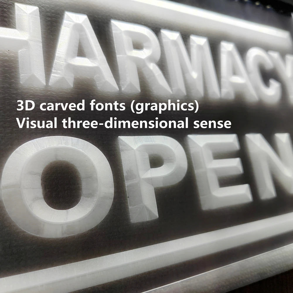 A close-up of a sign featuring 3D carved fonts for 'HARMACY OPEN' in white light.