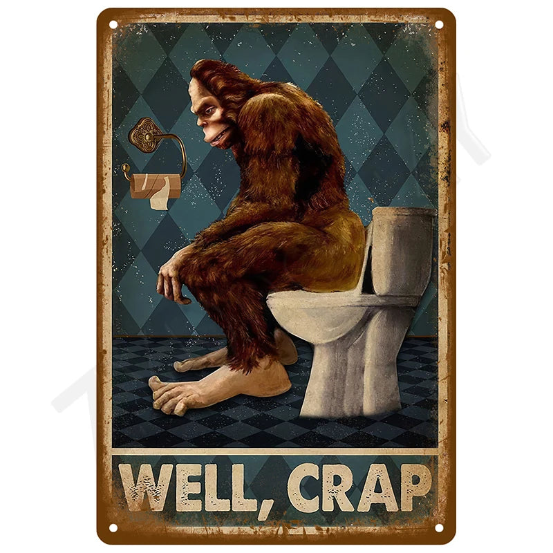 A vintage metal tin sign depicting a brown monkey sitting on a toilet with the text WELL CRAP.