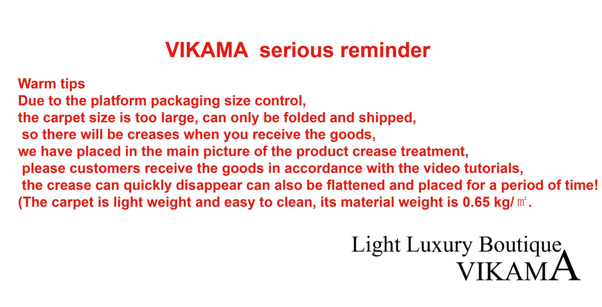 A text slide titled VIKAMA serious reminder discussing issues with carpet size and creasing.