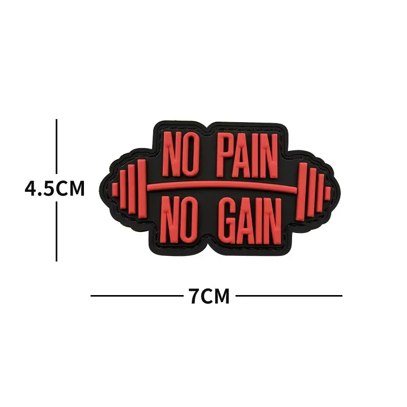 No Pain No Gain Tactical Embroidered Patch with Hook Backing