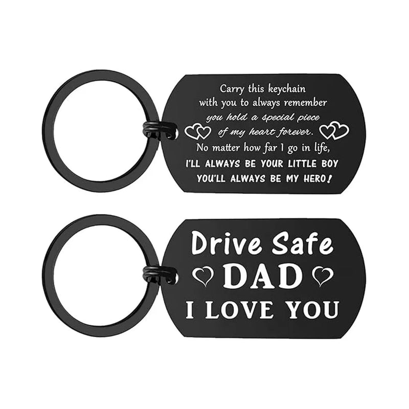 Drive Safe Dad Keychain