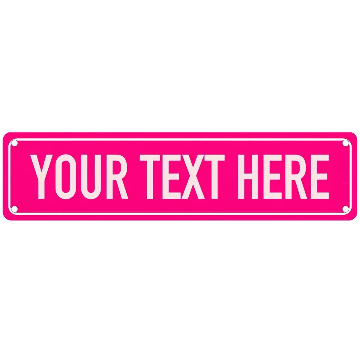 A pink rectangular sign with the text YOUR TEXT HERE on it.